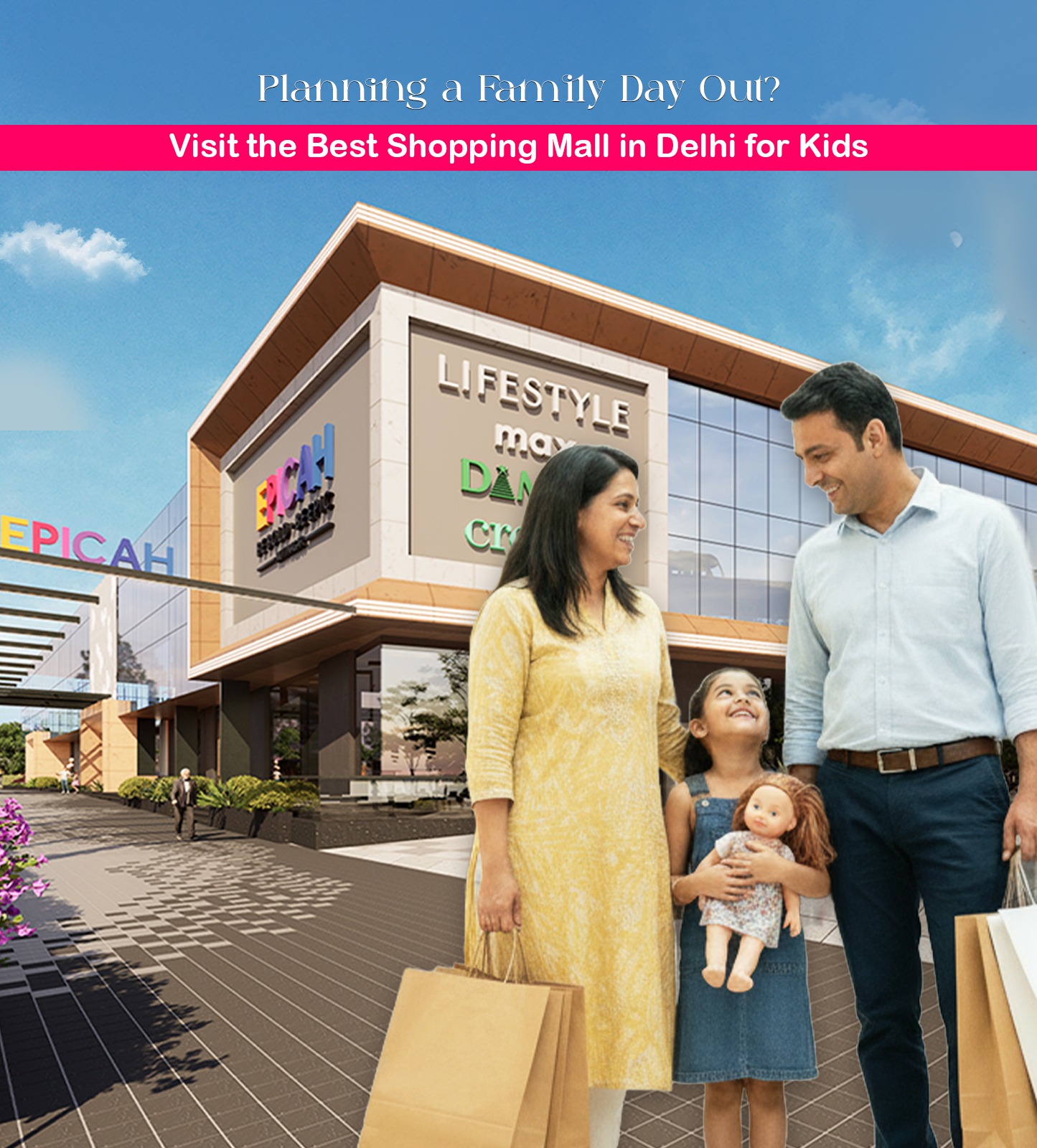 Planning a Family Day Out? Visit the Best Shopping Mall in Delhi for Kids